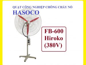 quạt chống cháy nổ hiroko fb-600 380v