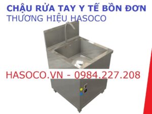 Chậu rửa bồn rửa tay tiệt trùng Y tế Inox sus 304 HASOCO 1 vòi cao cấp cung cấp toàn quốc